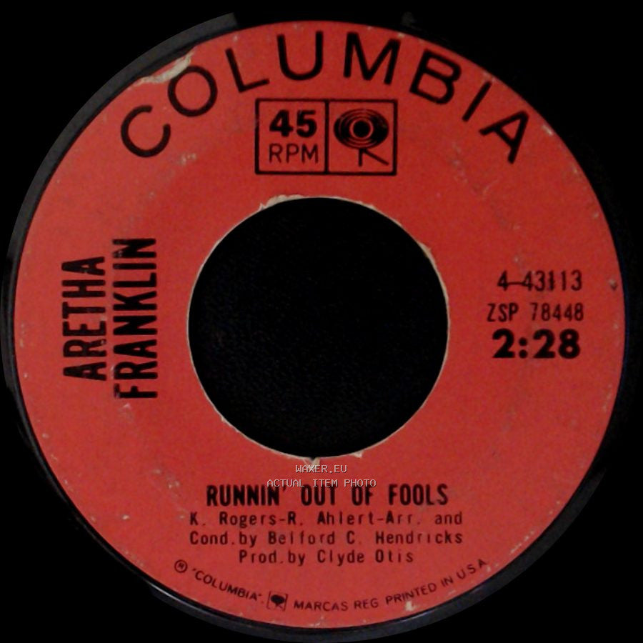 Aretha Franklin - Runnin' Out Of Fools / It's Just A Matter Of Time side A