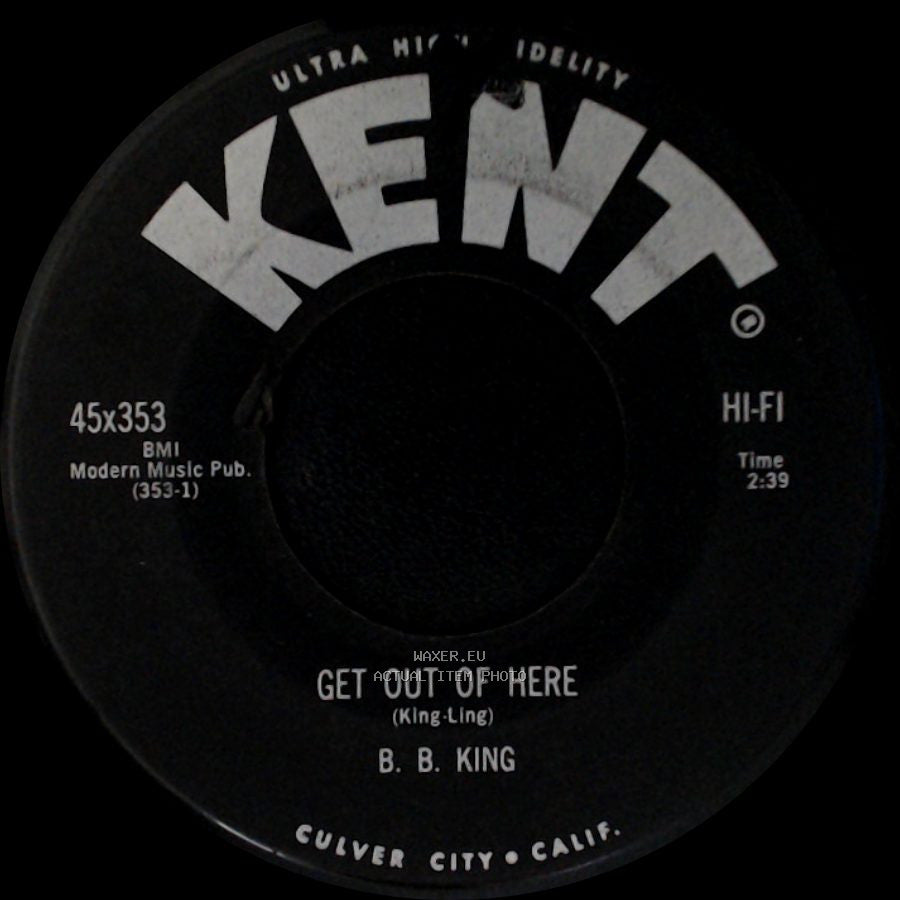 B. B. King - Bad Luck Soul / Get Out Of Here side B