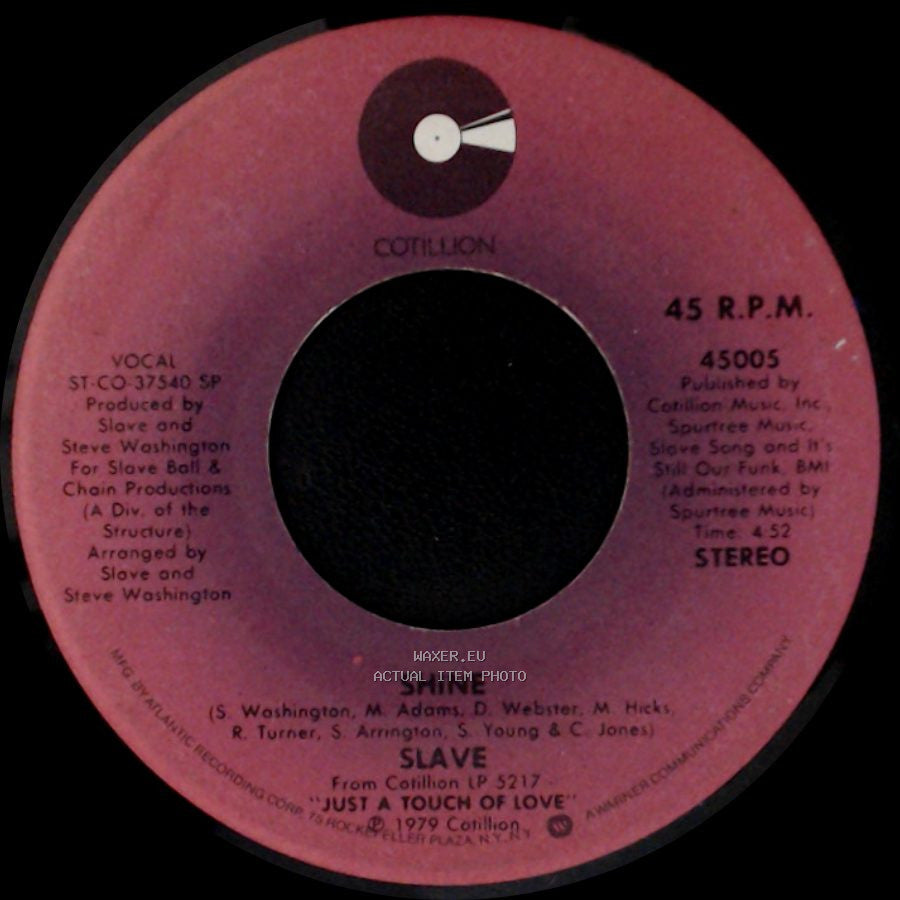 Slave - Shine / Just A Touch Of Love side A