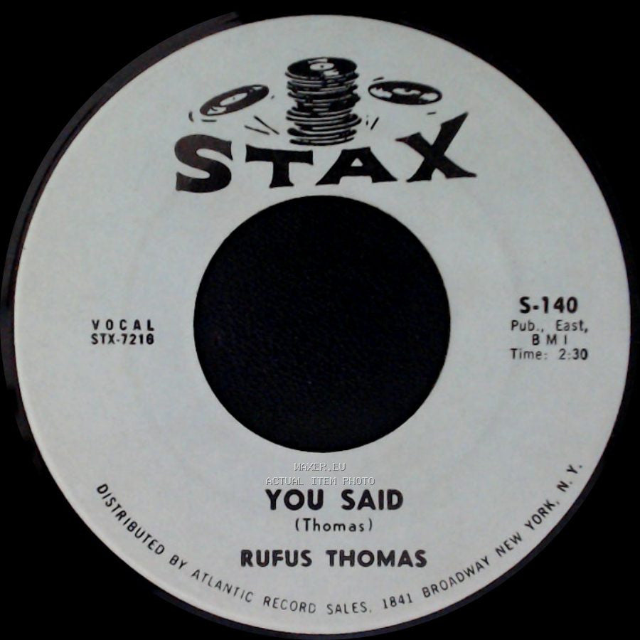 Rufus Thomas - You Said / Walking The Dog side A