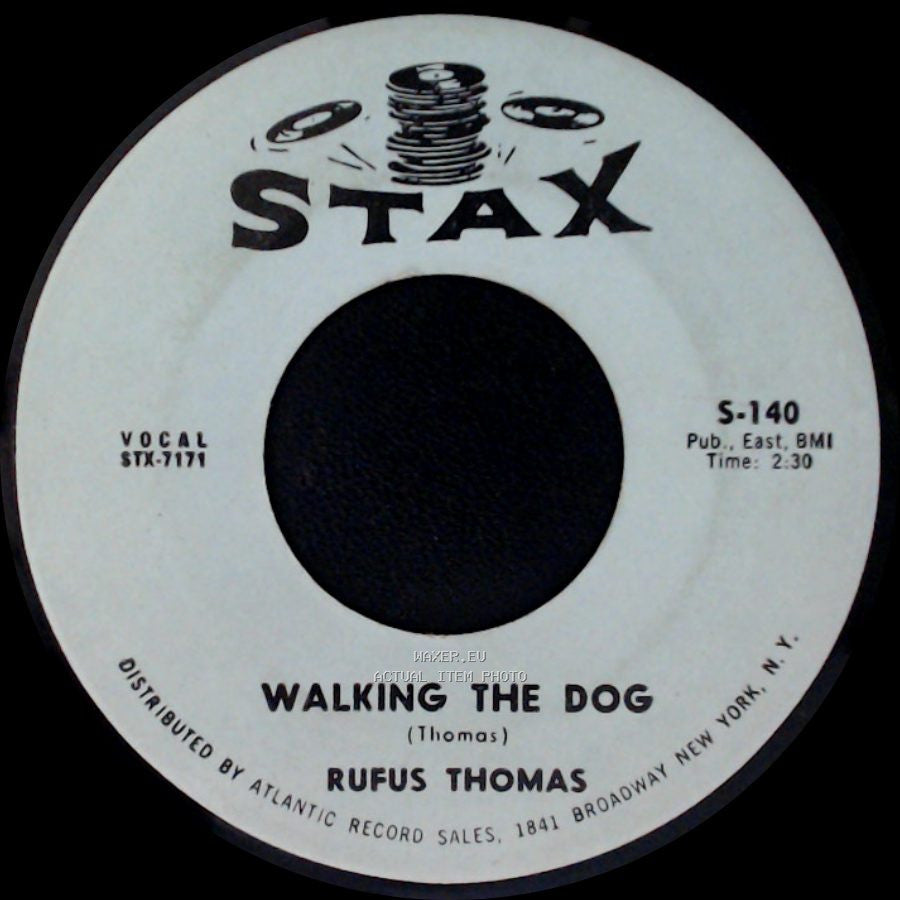 Rufus Thomas - You Said / Walking The Dog side B