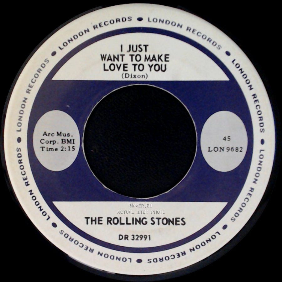 The Rolling Stones - I Just Want To Make Love To You / Tell Me (You're Coming Back) side A