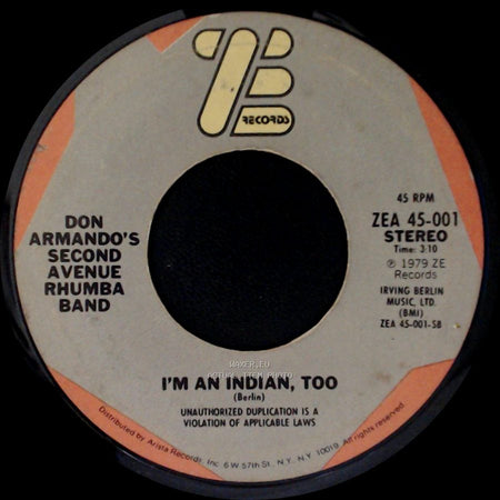 Don Armando's Second Avenue Rhumba Band - I'm An Indian, Too / Deputy Of Love side A