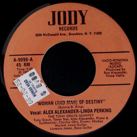Alex Alexander-Linda Perkins / Alex Alexander - Woman (And Man) Of Destiny / Love Just Laughed At Me Again side A