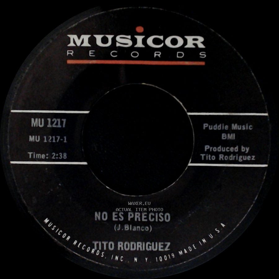 Tito Rodriguez - No Es Preciso / La Casa side A