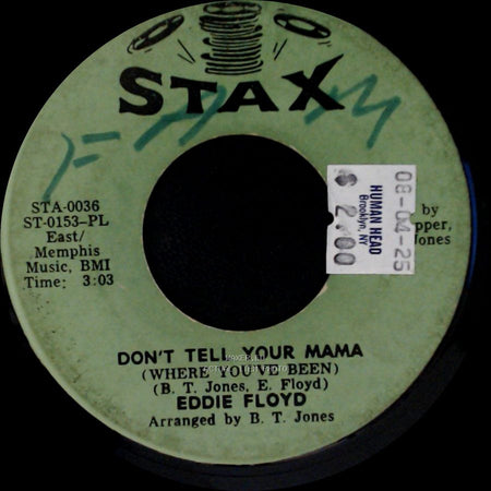 Eddie Floyd - Consider Me / Don't Tell Your Mama (Where You've Been) side B