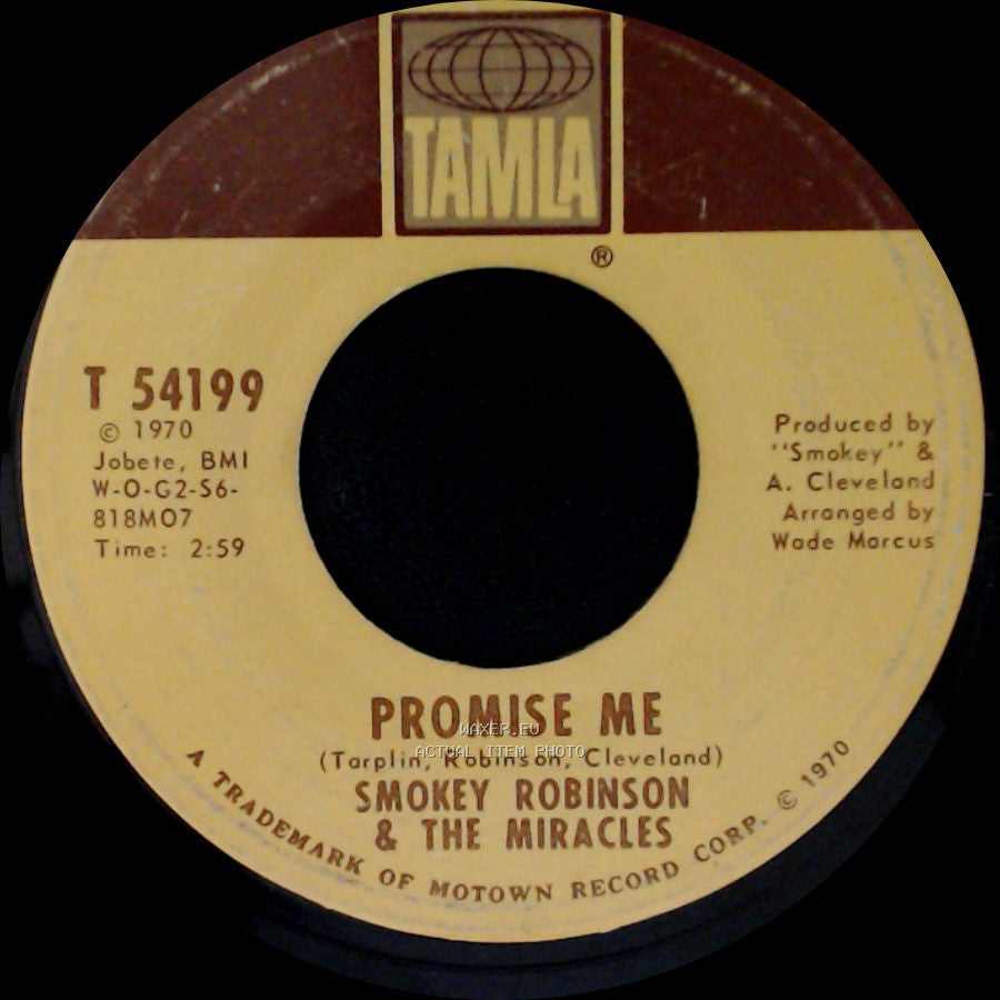 Smokey Robinson & The Miracles - Promise Me / The Tears Of A Clown side A