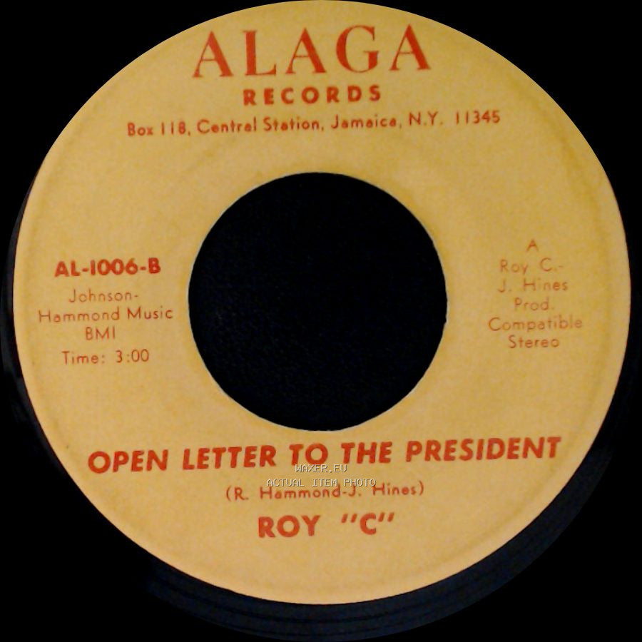 Roy "C" - Got To Get Enough (Of Your Sweet Love Stuff) / Open Letter To The President side B