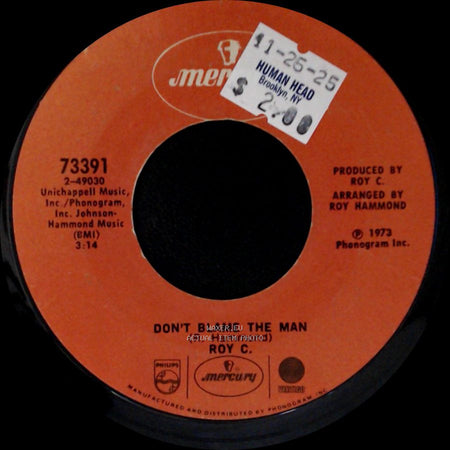 Roy C. - Don't Blame The Man / I'm Bustin' My Rocks (Working On The Chain Gang) side A