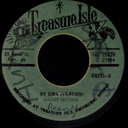 Tommy Mccook / Hugh Roy & The Techniques - My Girl (Version) / My Girl side A