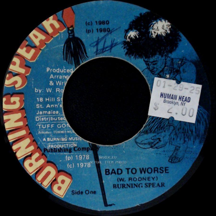 Burning Spear - Bad To Worse / Riddim Style side A