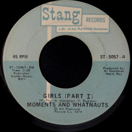 Moments And Whatnauts - Girls (Part I) / Girls (Part Ii) side A