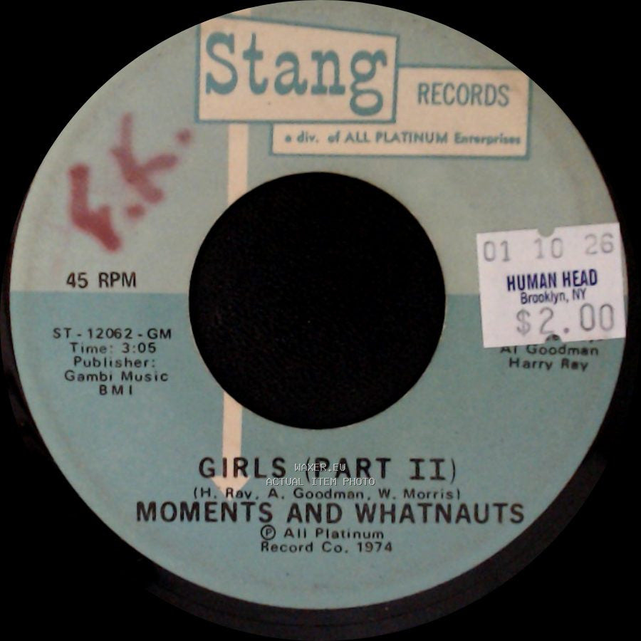 Moments And Whatnauts - Girls (Part I) / Girls (Part Ii) side B