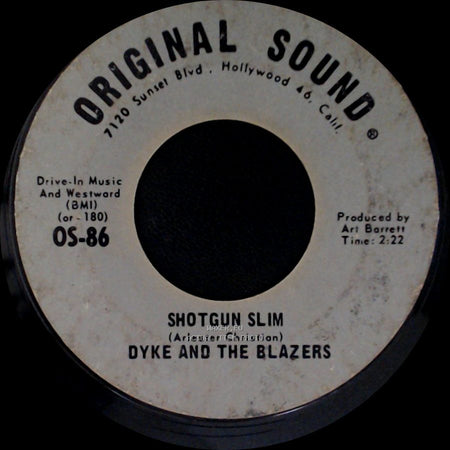 Dyke And The Blazers - Shotgun Slim / We Got More Soul side A