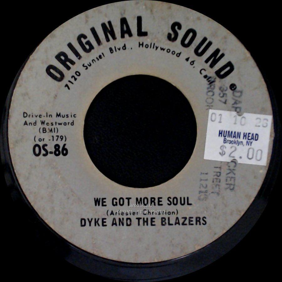 Dyke And The Blazers - Shotgun Slim / We Got More Soul side B