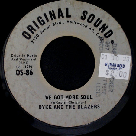 Dyke And The Blazers - Shotgun Slim / We Got More Soul side B