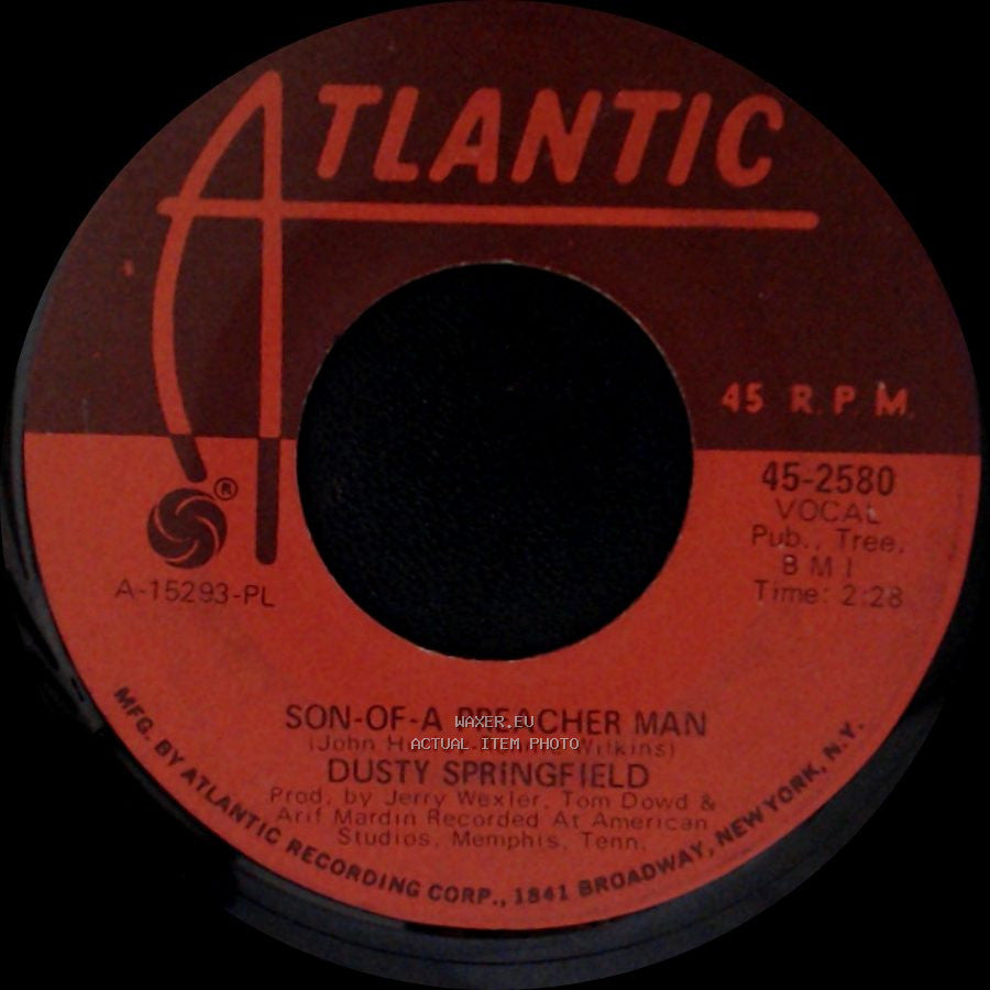 Dusty Springfield - Son-Of-A Preacher Man / Just A Little Lovin' (Early In The Mornin') side A