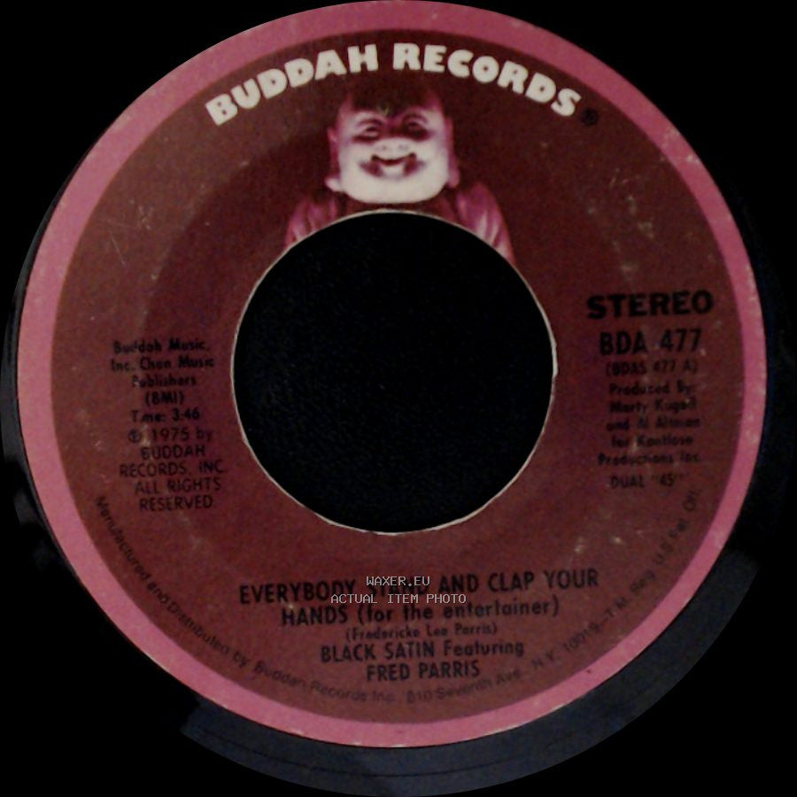 Black Satin Featuring Fred Parris - Everybody Stand And Clap Your Hands (For The Entertainer) / Hey There Pretty Lady side A
