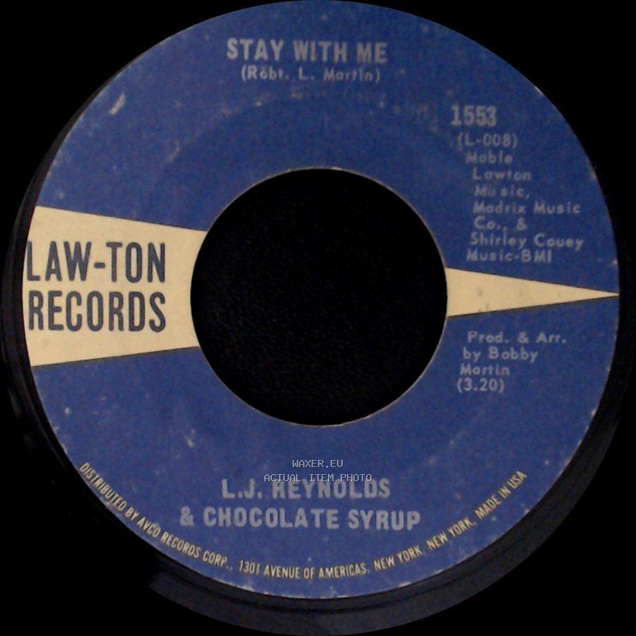 L.J. Reynolds & Chocolate Syrup - Stay With Me / Let One Hurt Do side A
