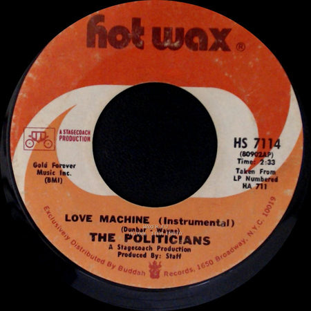 The Politicians - Love Machine (Instrumental) / Free Your Mind (Instrumental) side A