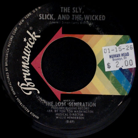 The Lost Generation - You're So Young But You're So True / The Sly, Slick, And The Wicked side B