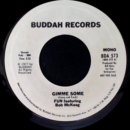 Fun Featuring Bob Mckeag - Gimme Some / Gimme Some side B