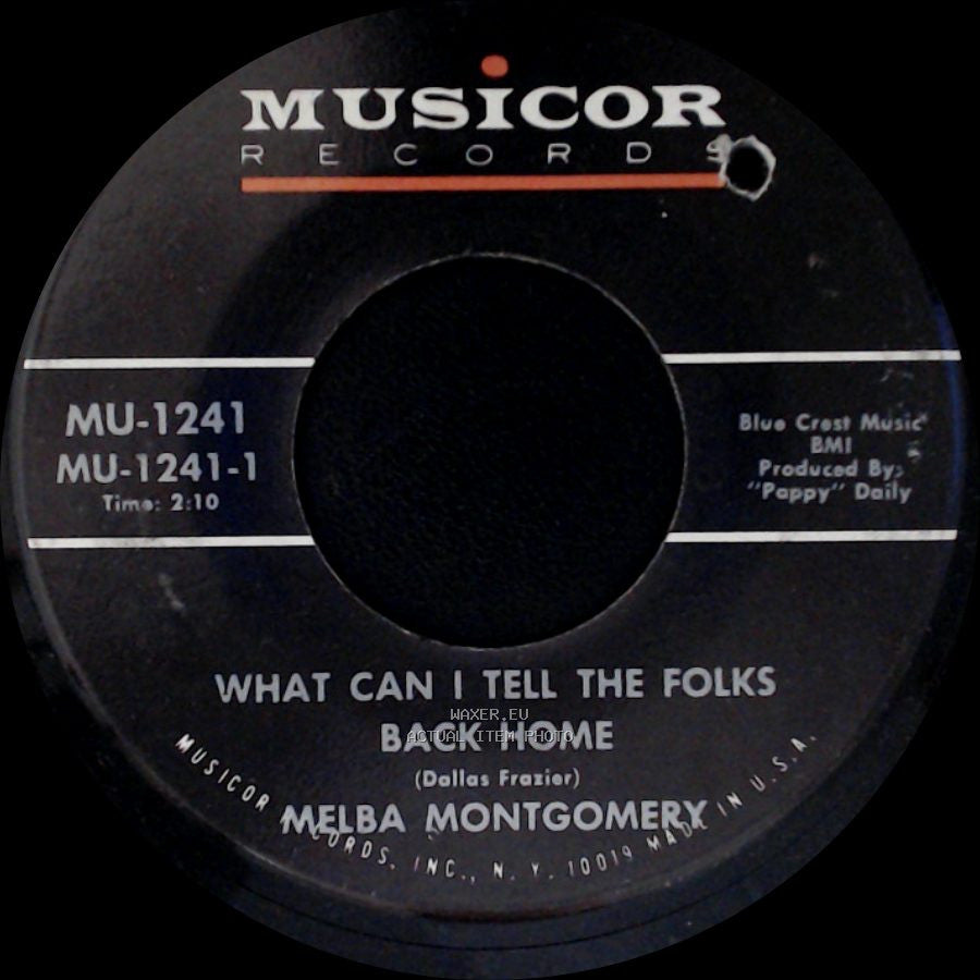 Melba Montgomery - What Can I Tell The Folks Back Home / The Right Time To Lose My Mind side A