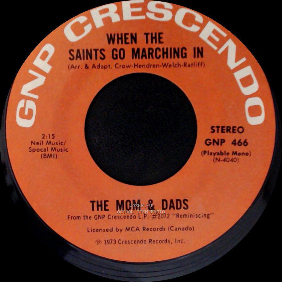 The Mom & Dads - When The Saints Go Marching In / The Waltz You Saved For Me side A