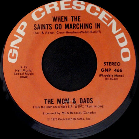The Mom & Dads - When The Saints Go Marching In / The Waltz You Saved For Me side A