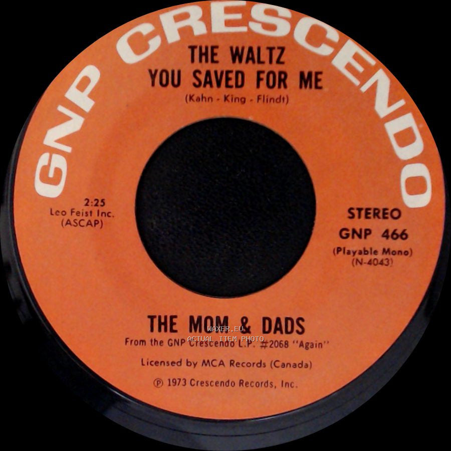 The Mom & Dads - When The Saints Go Marching In / The Waltz You Saved For Me side B