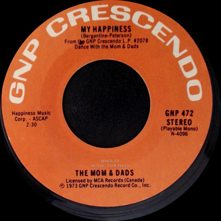The Mom & Dads - My Happiness / Somewhere My Love side A