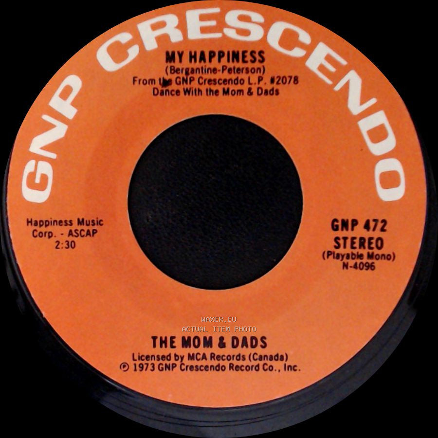 The Mom & Dads - My Happiness / Somewhere My Love side A