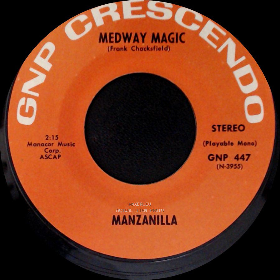 Manzanilla - Medway Magic / Flirt! (Pour Un Flirt) side A