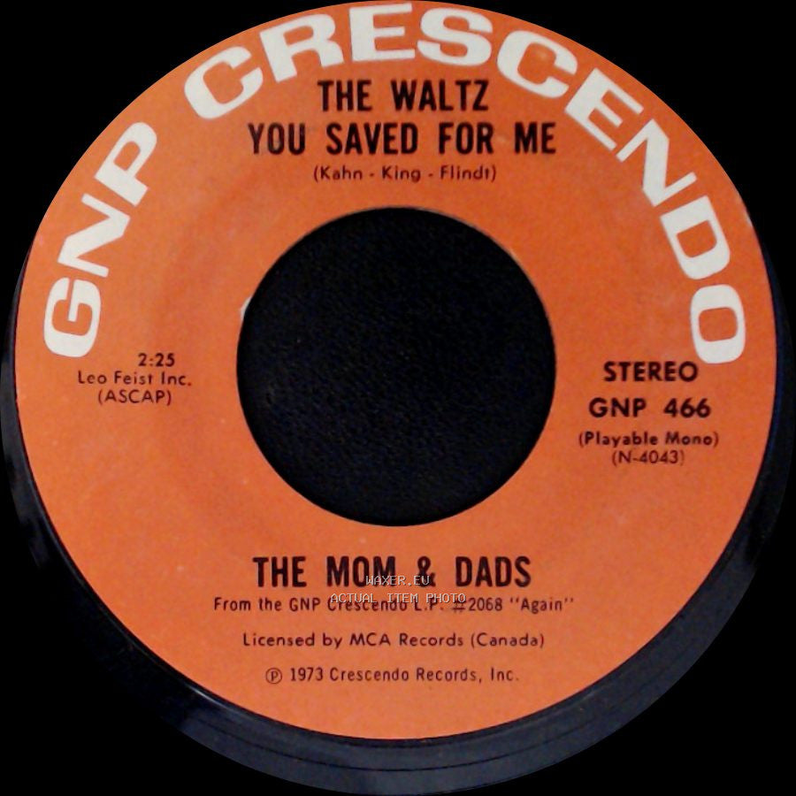 The Mom & Dads - When The Saints Go Marching In / The Waltz You Saved For Me side A