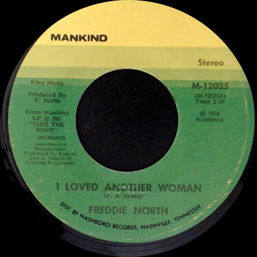 Freddie North - Rainy Night In Georgia / I Loved Another Woman side A