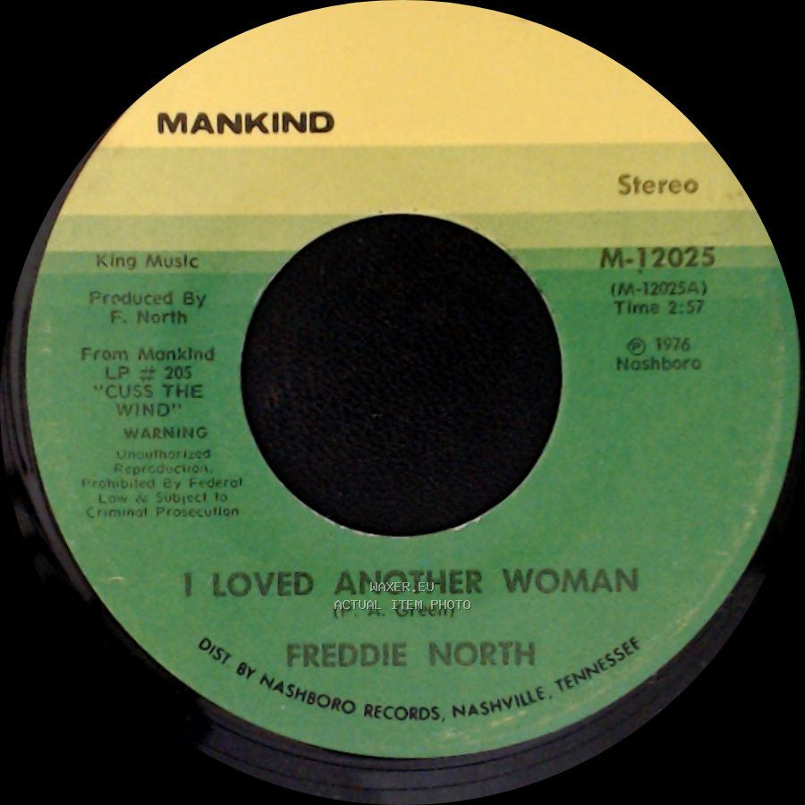 Freddie North - Rainy Night In Georgia / I Loved Another Woman side A