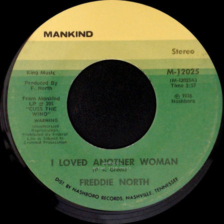 Freddie North - Rainy Night In Georgia / I Loved Another Woman side A