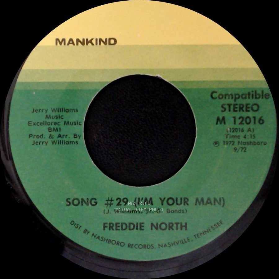 Freddie North - Song #29 (I'm Your Man) / Laid Back And Easy side A