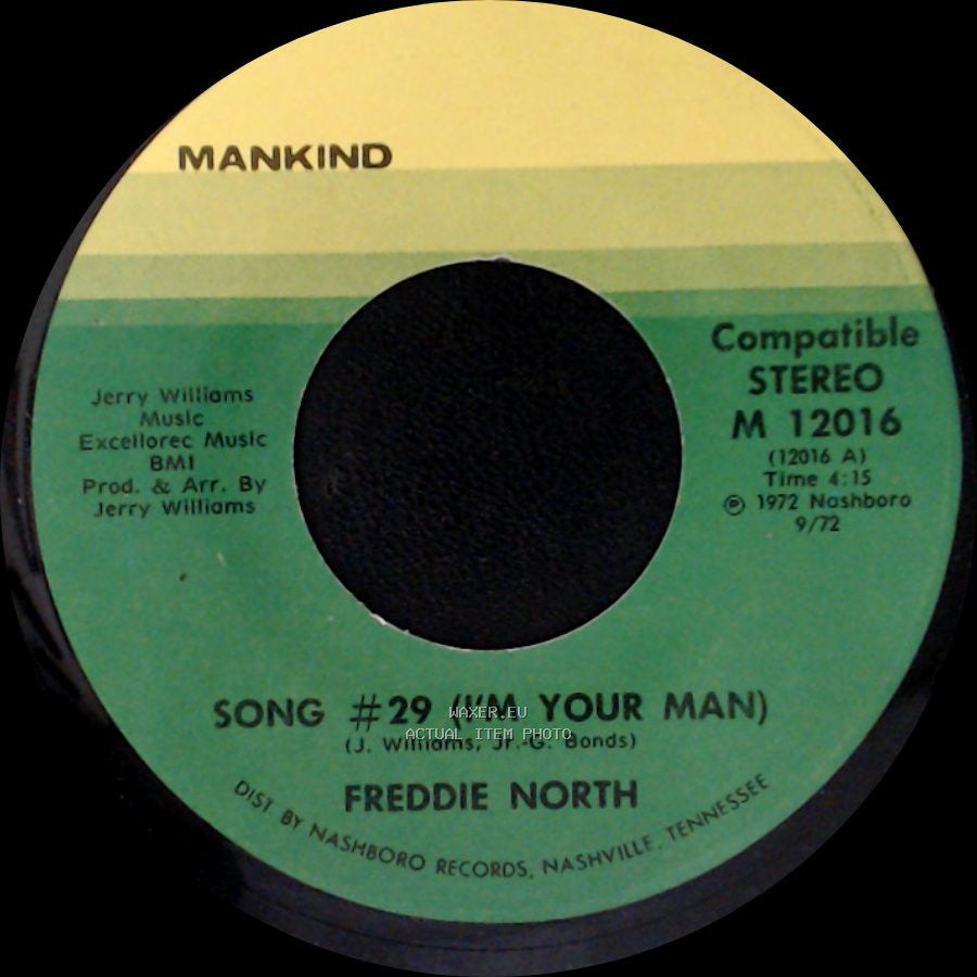 Freddie North - Song #29 (I'm Your Man) / Laid Back And Easy side A