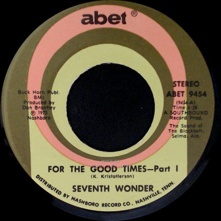 Seventh Wonder - For The Good Times - Part 1 / For The Good Times—Part Ii side A