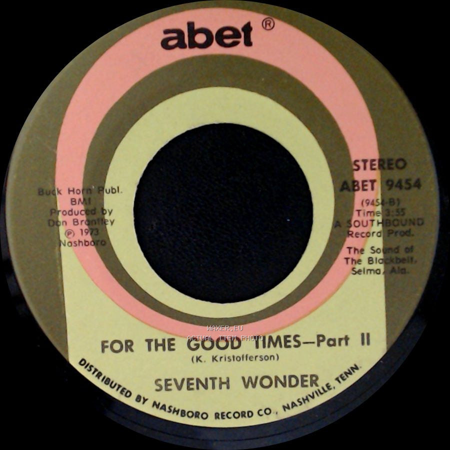 Seventh Wonder - For The Good Times - Part 1 / For The Good Times—Part Ii side B