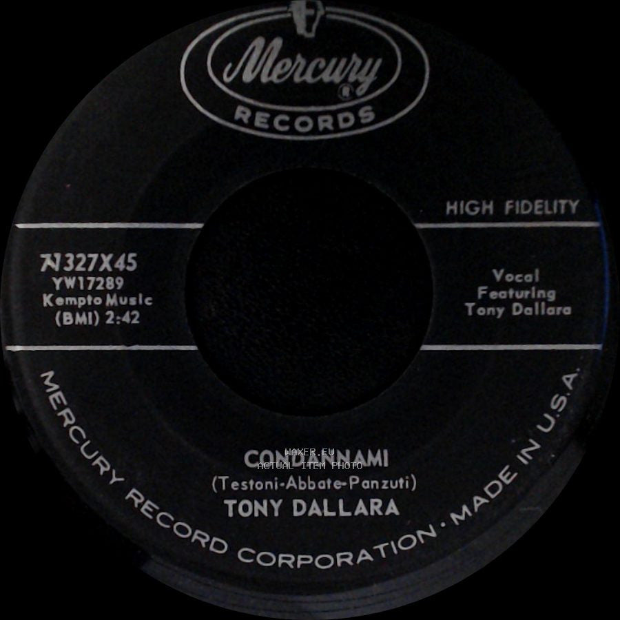Tony Dallara - Condannami / Come Prima side A