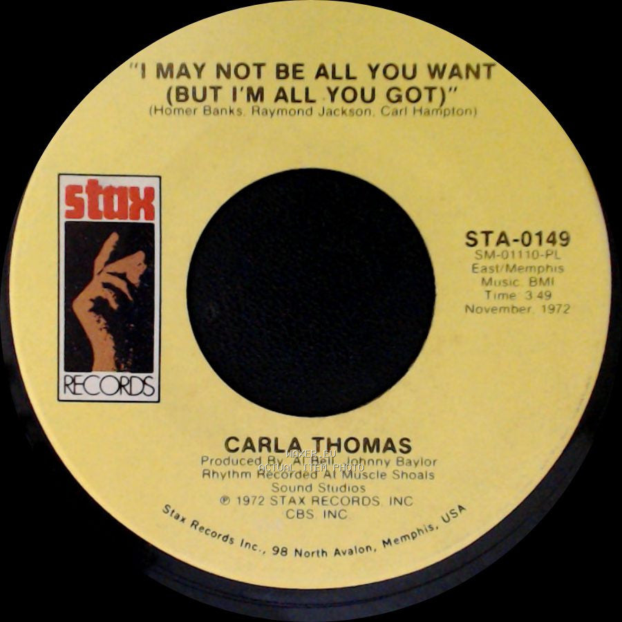 Carla Thomas - "Sugar" / I May Not Be All You Want (But I'm All You Got) side B