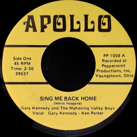 Gary Kennedy And The Mahoning Valley Boys - Sing Me Back Home / White Lightning side A