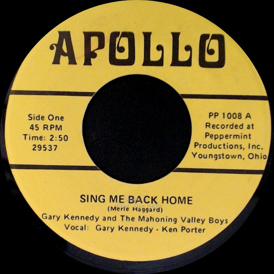 Gary Kennedy And The Mahoning Valley Boys - Sing Me Back Home / White Lightning side A