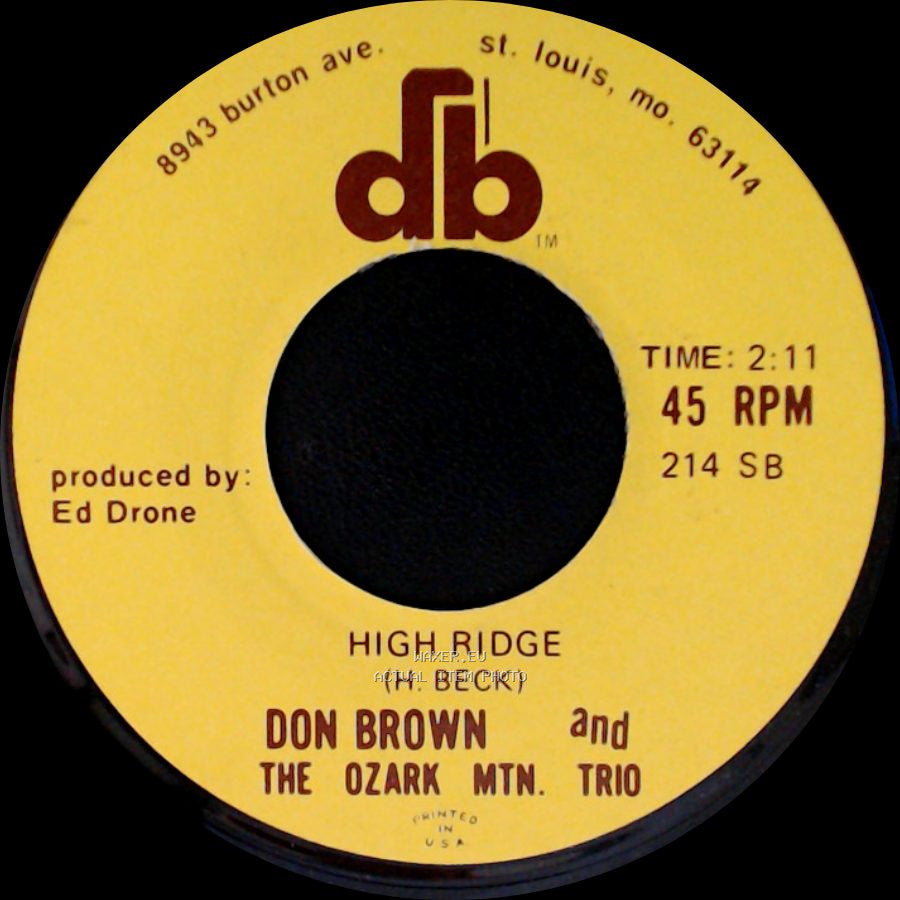 Don Brown And The Ozark Mtn. Trio - I Forgot To Forget / High Ridge side B