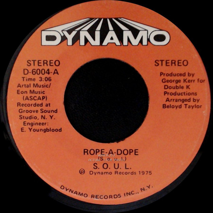 S. O. U. L. - Rope-A-Dope / I Need Somebody To Love side A