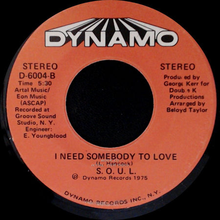 S. O. U. L. - Rope-A-Dope / I Need Somebody To Love side B