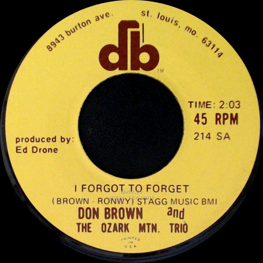 Don Brown And The Ozark Mtn. Trio - High Ridge / I Forgot To Forget side B