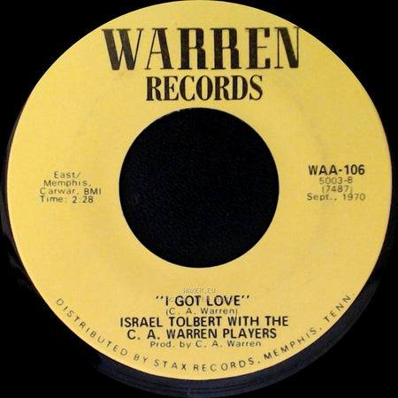 Israel "Popper Stopper" Tolbert / Israel Tolbert With The C. A. Warren Players - Big Leg Woman (With A Short Short Mini Skirt) / I Got Love side B